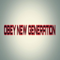 obeynewgeneration