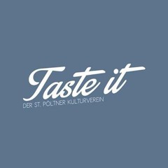 Taste it Kulturverein