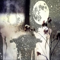 GHOST TRANSIT