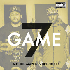 AP the Mayor / Dre Skuffs