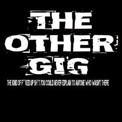 TheOtherGig