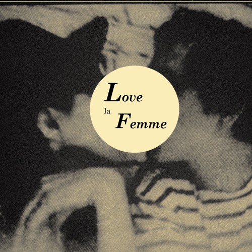 Love La Femme’s avatar