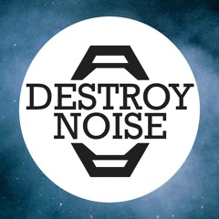 DestroyNoise(Original)