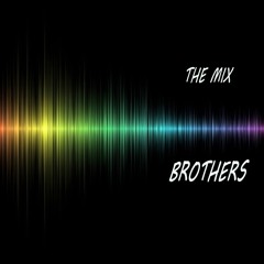 THE MIXBROTHERS