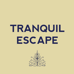 Tranquil Escape