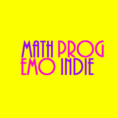 Math Prog Emo Indie