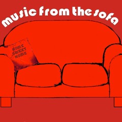 Music from the Sofa