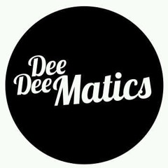 DEE DEE MATICS!