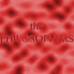 The Philosophers