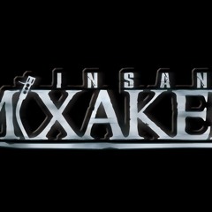 Insane Mixaken