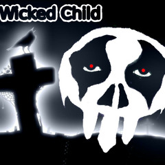 Official Wicked Child