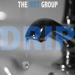 Drip