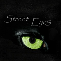 Street Eyes