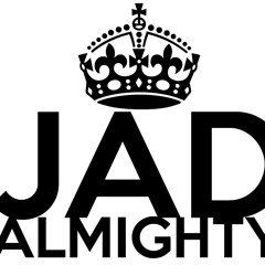Jad Almighty