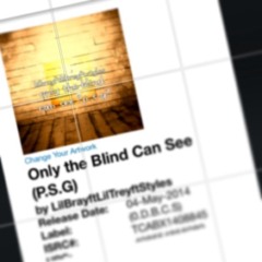 Only The Blind can See