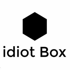 idiot Box