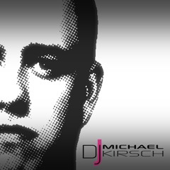 DJ MICHAEL KIRSCH