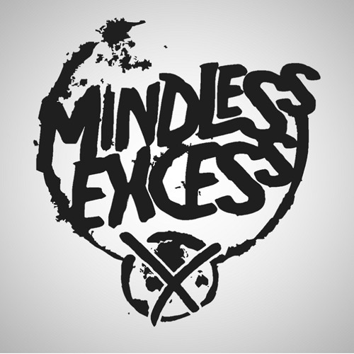 Mindless Excess’s avatar