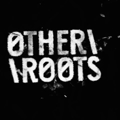 OtherRoots