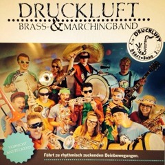 Druckluft Marching Band