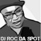 DJ RocDaSpot