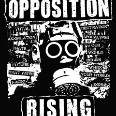 OPPOSITION RISING