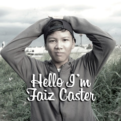 Faiz Caster