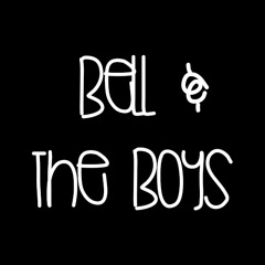Bell & The Boys
