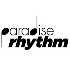 paradise rhythm
