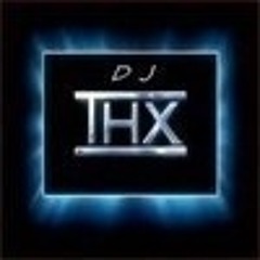 Dj  THX