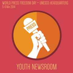 2014 WPFD Youth Newsroom