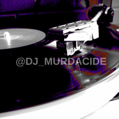 DJ MURDACIDE PROMO