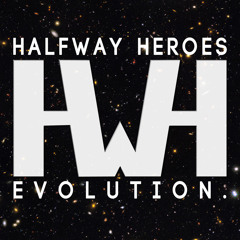 Halfway//Heroes