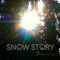 Snow Story