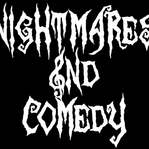 nightmares-comedy’s avatar