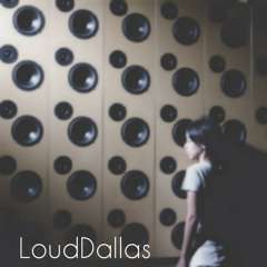 LoudDallas