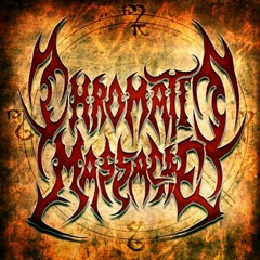 Chromatic Massacre- Internal Vomitory
