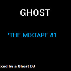'Ghost Mixtapes'