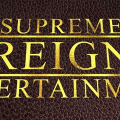 Supreme Reign Ent.