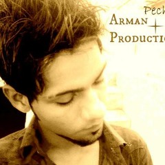 Arman pechu rajput