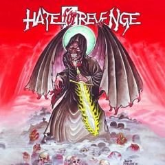 Hate for Revenge