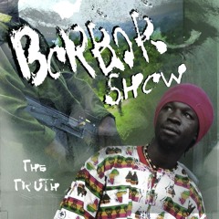 Borbor Show