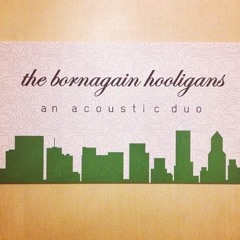 The Bornagain Hooligans