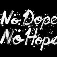 NoDope NoHope