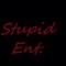 Stupid Ent.
