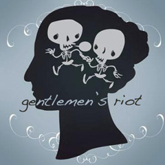 Gentlemen'S Riot