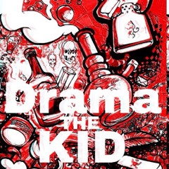 DramaTheKid
