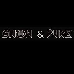 SNOW & DUKE