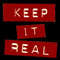 KEEP IT REAL.COM