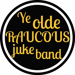 Ye Old Raucous Juke Band
